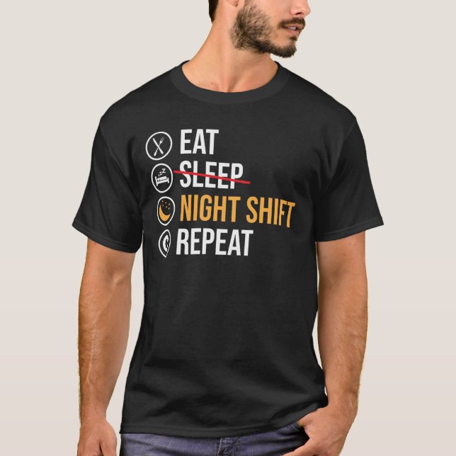 Un Travailleur De Nuit À Shift Drôle Dire T-shirt (Devant)