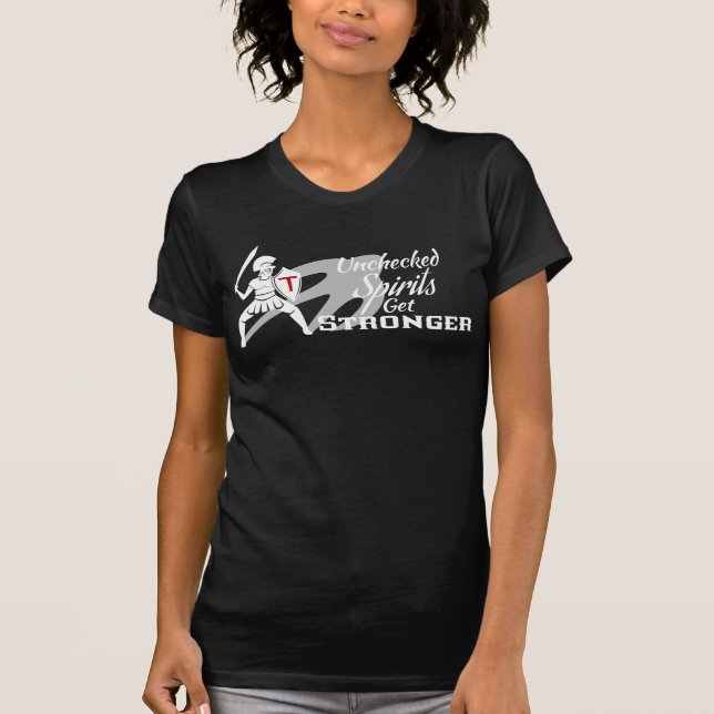 Unchecked Spirits Get Stronger Ladies T-Shirt BLK (Devant)