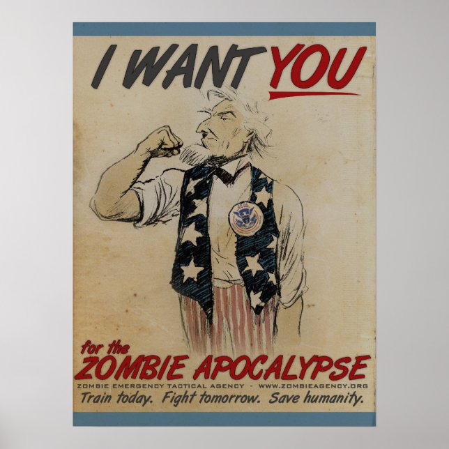 Uncle Sam Wants You for Zombie Apocalypse Poster (Devant)