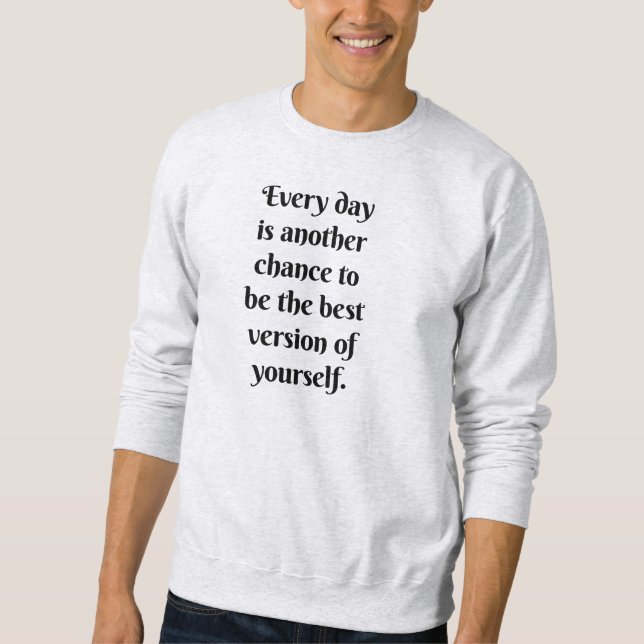 Une autre chance pour le Sweatshirt de base mascul (Devant)