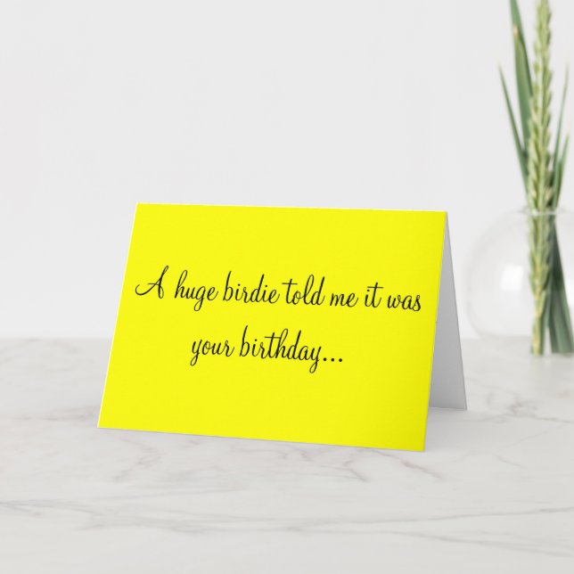 Une carte d'anniversaire énorme de birdie… (Devant)