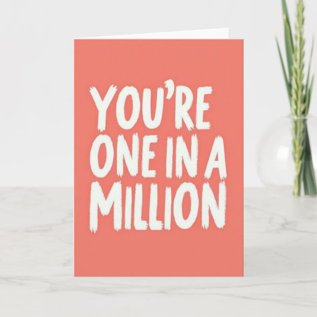 Une carte de vœux "Un sur un million" (Devant)