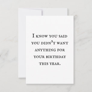 Une carte sans cadeau est son propre cadeau.