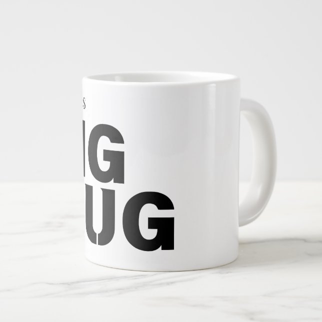 Une énorme Mug | Coupe Jumbo de nouveauté (Devant droit)