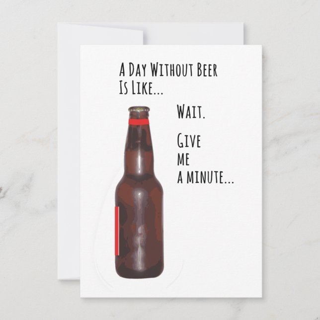 Une journée sans bière Carte drôle (Devant)