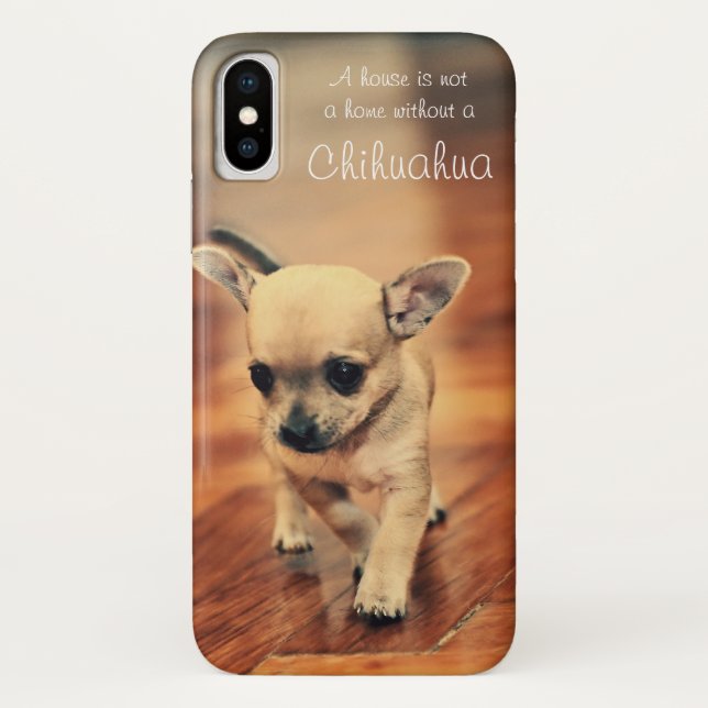 Une maison n'est pas un Coque Chihuahua iPhone X (Dos)