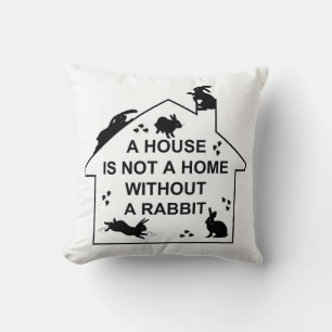Une maison n'est pas un foyer sans un coussin de l