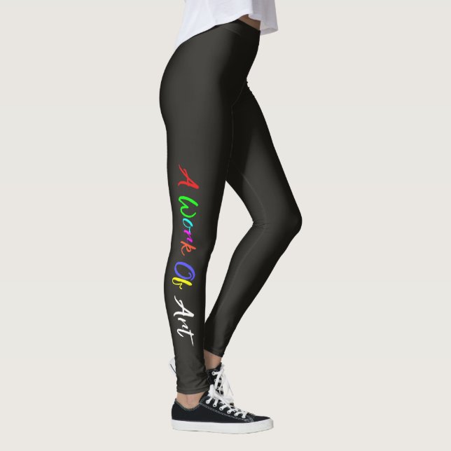 "Une oeuvre d'art" Leggings (Droite)
