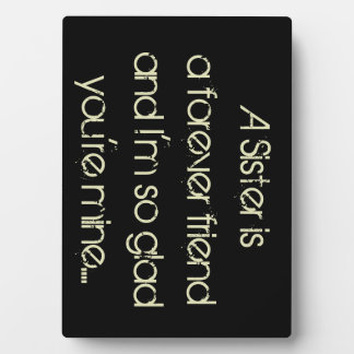 Une soeur est une plaque d'amitié pour toujours