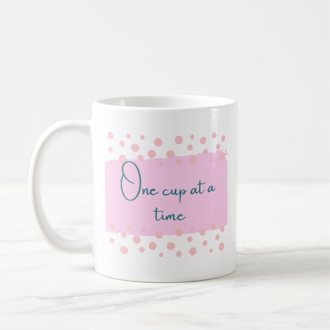 Une tasse à la fois (Gauche)