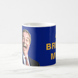 UNE TASSE DE BREXIT. Message de Nigel Farage