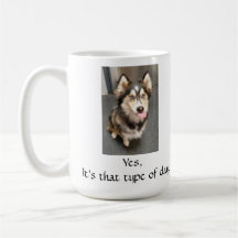 Une tasse pour les jours où vous en avez besoin.