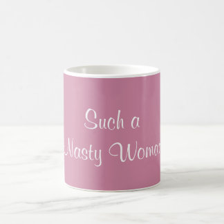 Une tasse si méchante de femme