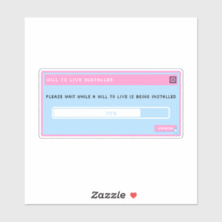 Une volonté de vivre installer pop up autocollant