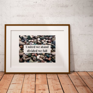 Unis nous sommes divisés nous disons affiche