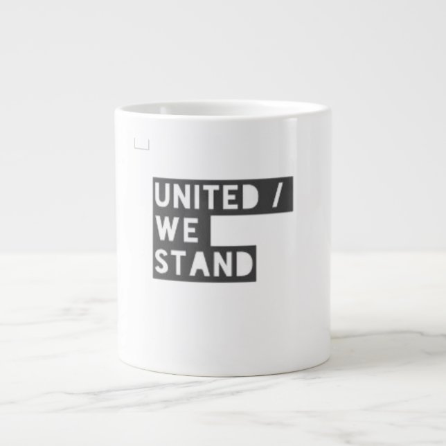 " Unis Nous Sommes Forts " / Tasse Spéciale (Devant)