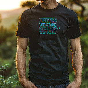 Unis nous sommes turquoise disant T-Shirt