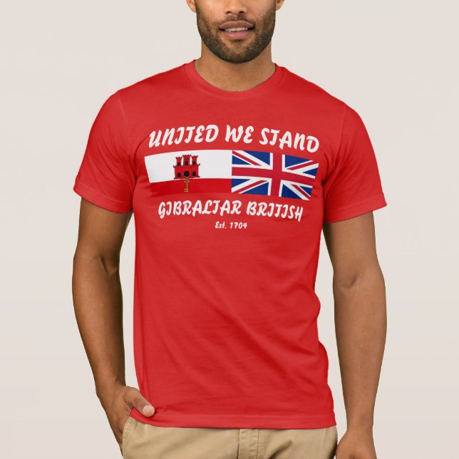 United We Stand Gibraltar British Tshirt (Devant)