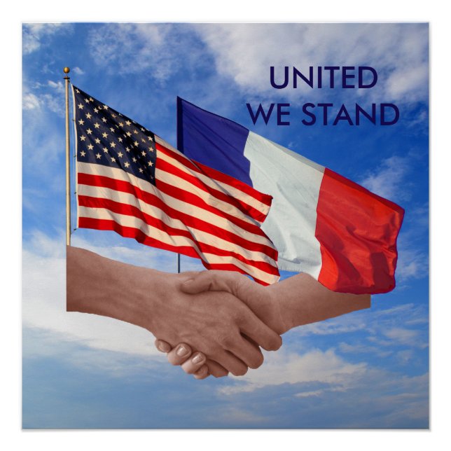 United We Stand USA & France Poster Paper (Devant)