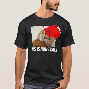 Urban cat, voici comment je roule T-shirt