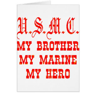 USMC Mon frère Ma Marine Mon héros