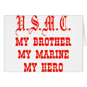 USMC Mon frère Ma Marine Mon héros