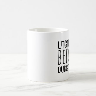 Uteruses avant tasse de café de Duderuses