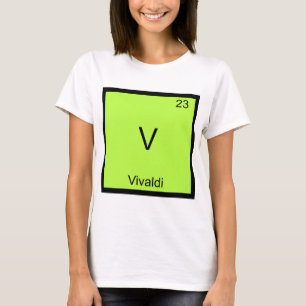 V - Vivaldi Funny Chimie Élément Symbole T-shirt