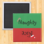Vacances Noël Naughty Nice Magnet<br><div class="desc">This design created though digital art. It may be personalized in the area provide or customizing by choosing the click to customize further option and changing the name, initials or words. Donc, change le texte color and style or delete the text for an image only design. Contact me at colorflowcreations@gmail.com...</div>