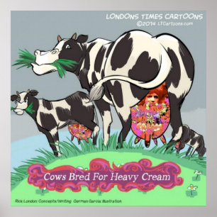 Vaches Élevées Pour Crème Épaisse Affiche Drôle