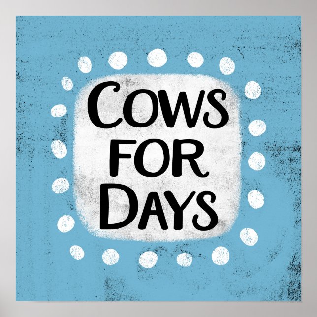 Vaches pour les jours Poster Wall Art (Devant)