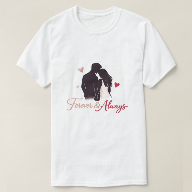 Valentine Couple T-Shirt Design – Forever & Always (Design devant)