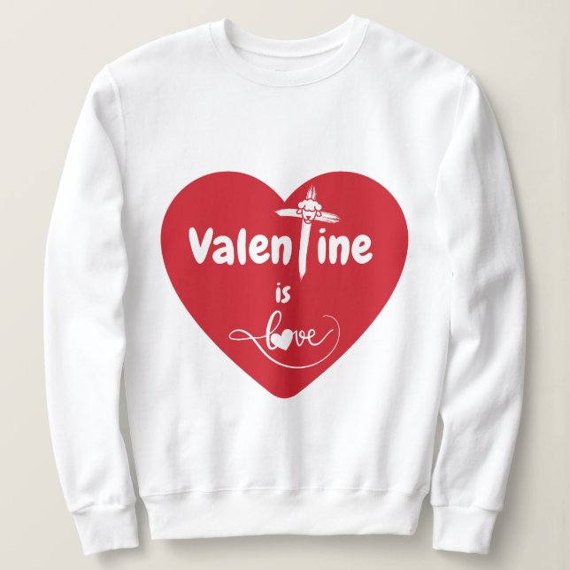 Valentine est Sweatshirt d'amour (Design devant)