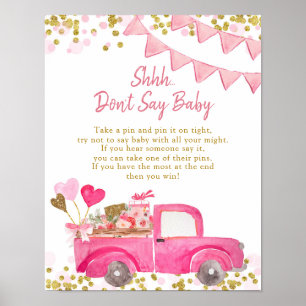 Valentine Truck Sweetheart Ne pas dire Poster bébé