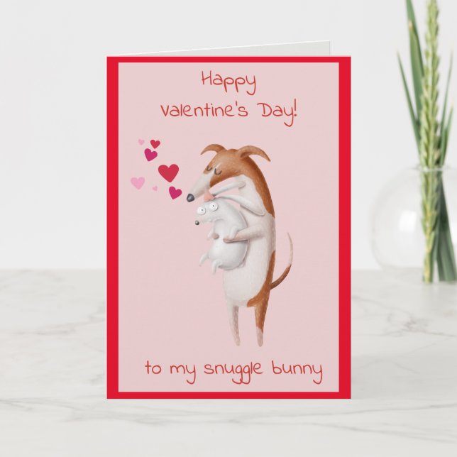 Valentines Carte de jour à mon chien Bunny Snuggle (Devant)