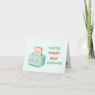Valentine's Day Kawaii Awesome Toast Card