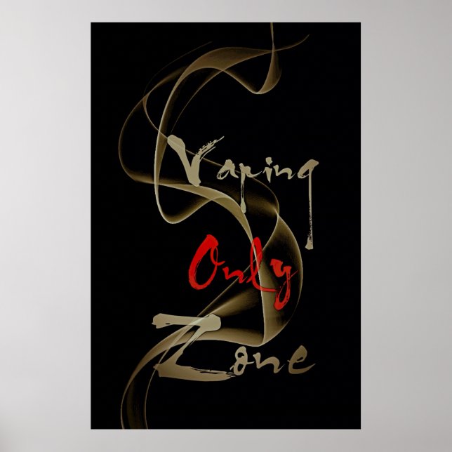 Vaping Only Zone Vape Fumée semi-brillant Poster (Devant)