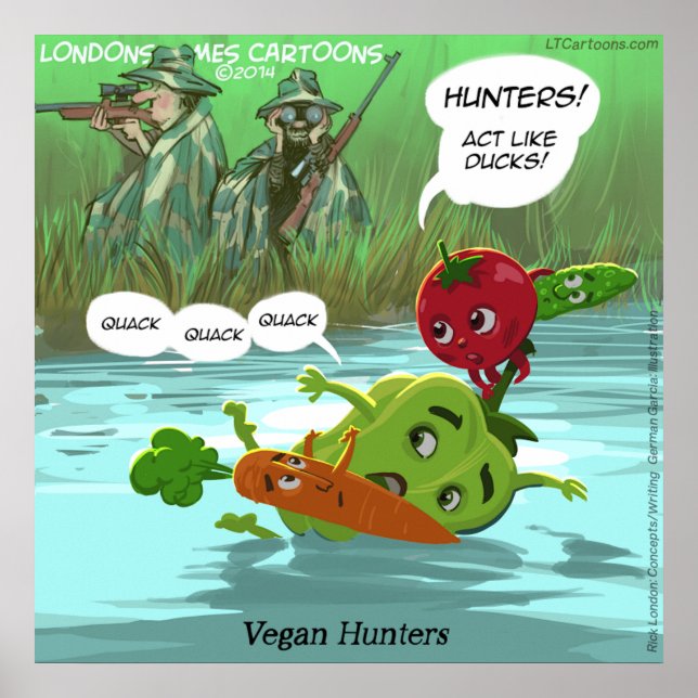 Vegan Hunters Funny Quality Glossy Funny Poster (Devant)