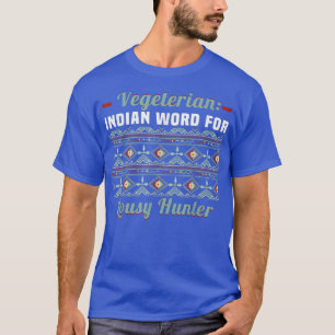 Végétarien - Mot indien pour T-shirt de mauvais ch