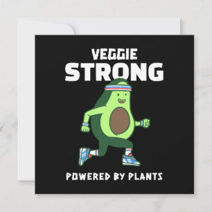 Veggie Strong, Alimenté par les plantes