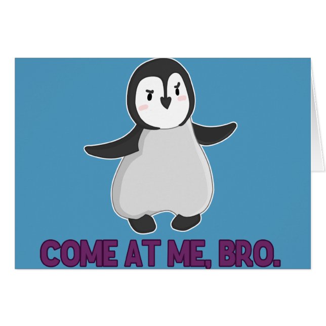 Venez à moi, carte de pingouin de Bro (Devant horizontal)