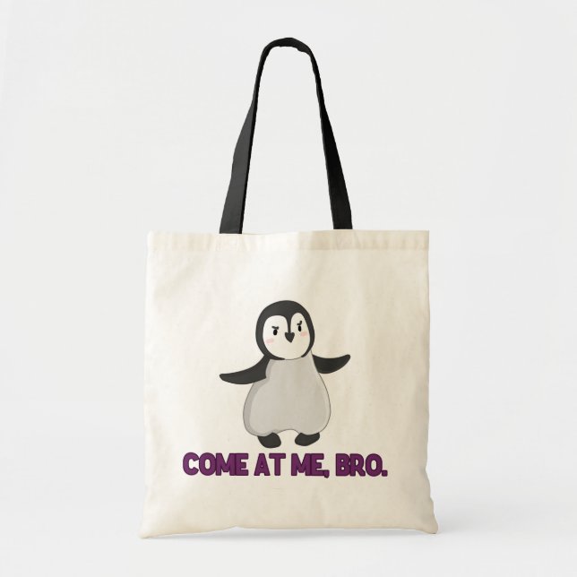 Venez à moi, sac fourre-tout à pingouin de Bro (Devant)