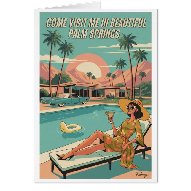Venez me rendre visite dans la belle Palm Springs (Devant)