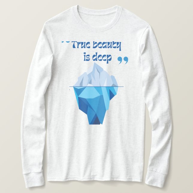 Véritable Beauté se trouve en-dessous - T-shirt Ic (Design devant)