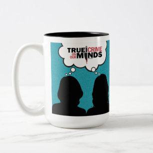 Véritable crime à l'esprit Podcast Coffee Mug