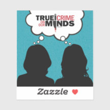 Véritable crime sur nos esprits Sticker Vinyl