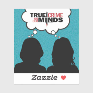 Véritable crime sur nos esprits Sticker Vinyl