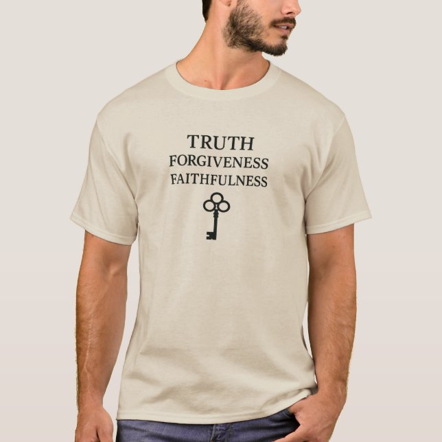 Vérité, Pardon, Foi T-shirt (Devant)