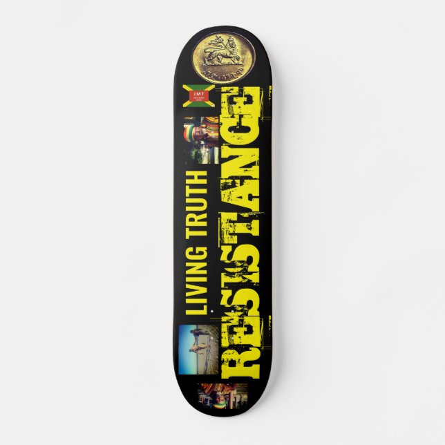 VÉRITÉ VIVANTE  RÉSISTANCE Skateboard (Recto)