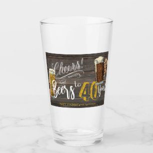 Verre 40e anniversaire, Acclamations et bières,Cadeau de